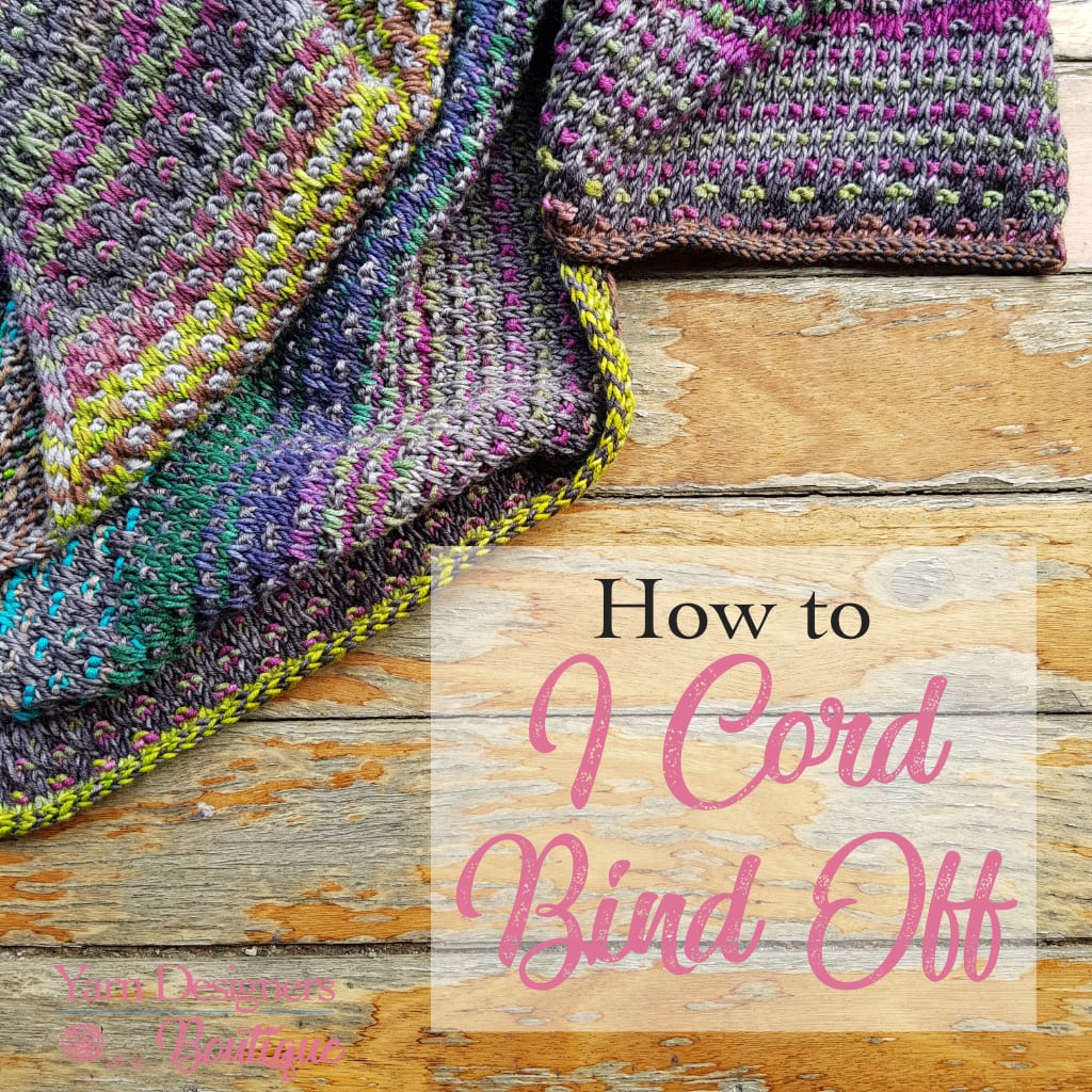 How to Knit an I Cord Bind Off