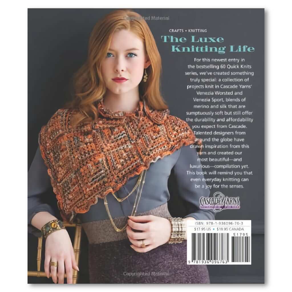 Knitting Patterns | 60 Quick Luxury Knits: Easy, Elegant Projects 60 Quick Luxury Knits: Easy, Elegant Projects for Every Day Yarn Designers Boutique