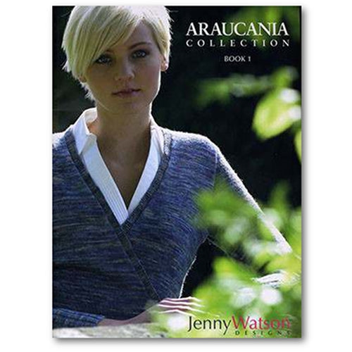 Knitting Patterns | Araucania Collection, Book 1, Sweaters for Women Araucania Collection Book 1 Jenny Watson Designs Yarn Designers Boutique