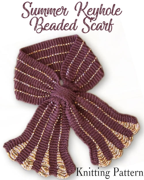 Summer Beaded Keyhole Scarf Knitting Pattern | Yarn Designers Boutique Summer Beaded Keyhole Scarf, Knitting Pattern Yarn Designers Boutique