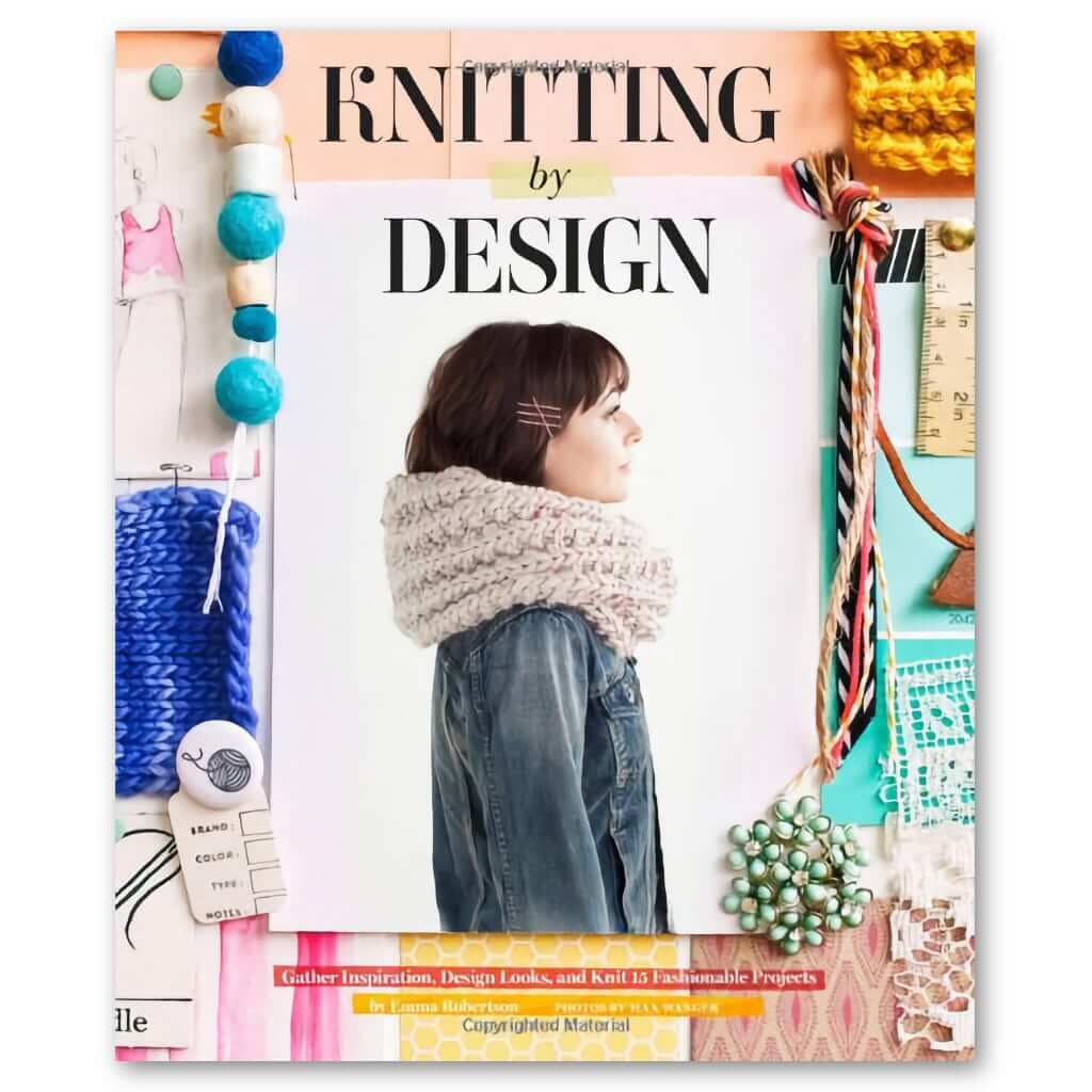 Knitting by Design by Emma Robertson | Customizable Knitting Patterns Knitting by Design with Emma Robertson Yarn Designers Boutique