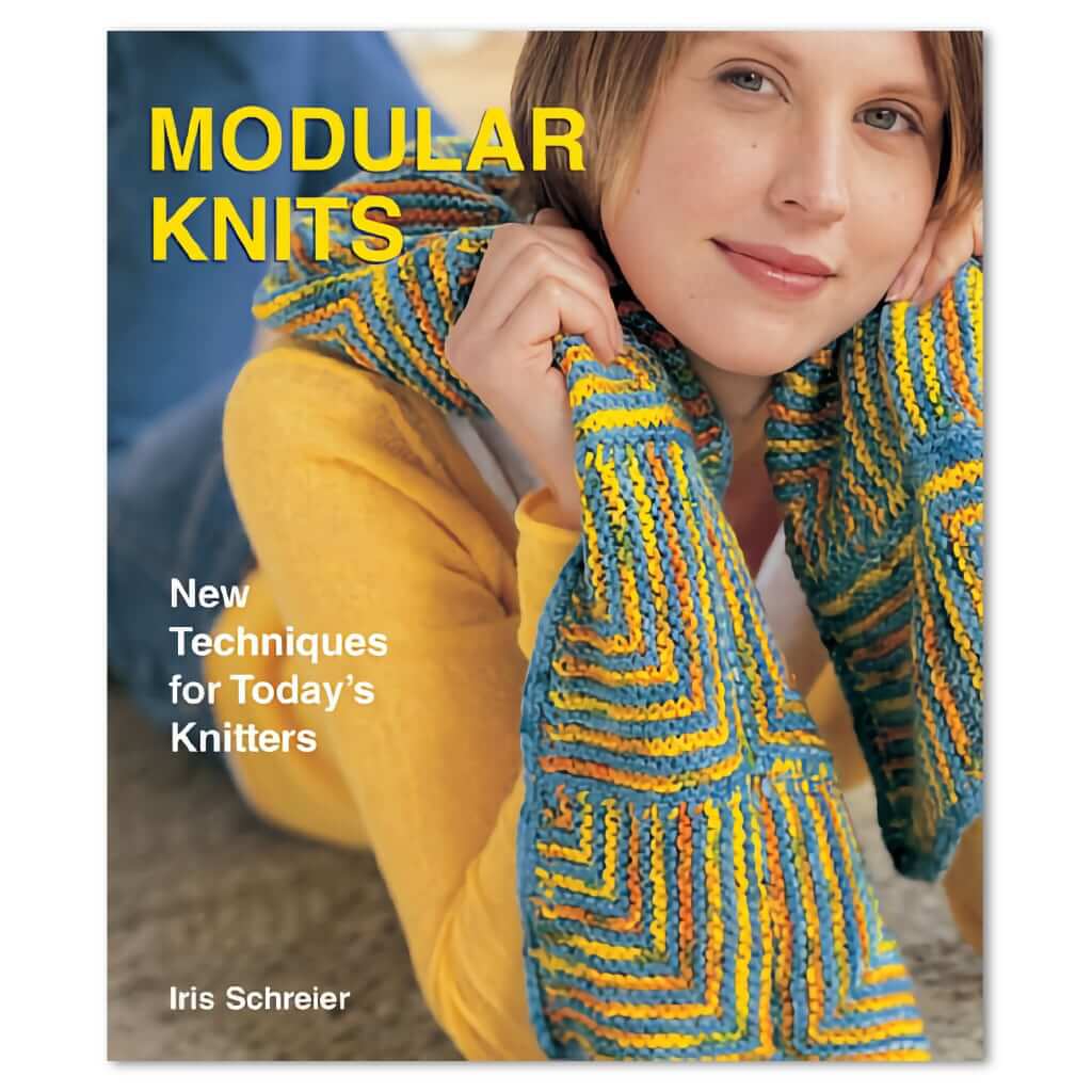 Knitting Patterns | Modular Knits: New Techniques for Today's Knitters Modular Knits: New Techniques for Today's Knitters Yarn Designers Boutique