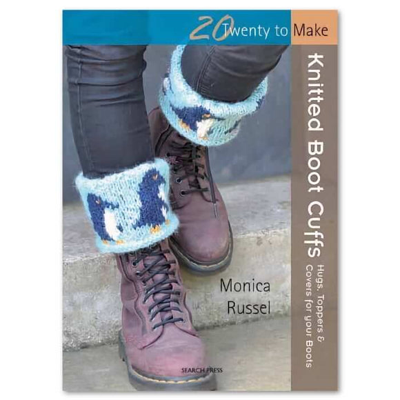 DIY Boot Cuffs Twenty to Make Knitted Boot Cuffs Patterns 20 Knitting Patterns for Boot Toppers