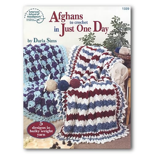 Crochet Patterns Afghans to Crochet in Just One Day, Quick Crochet