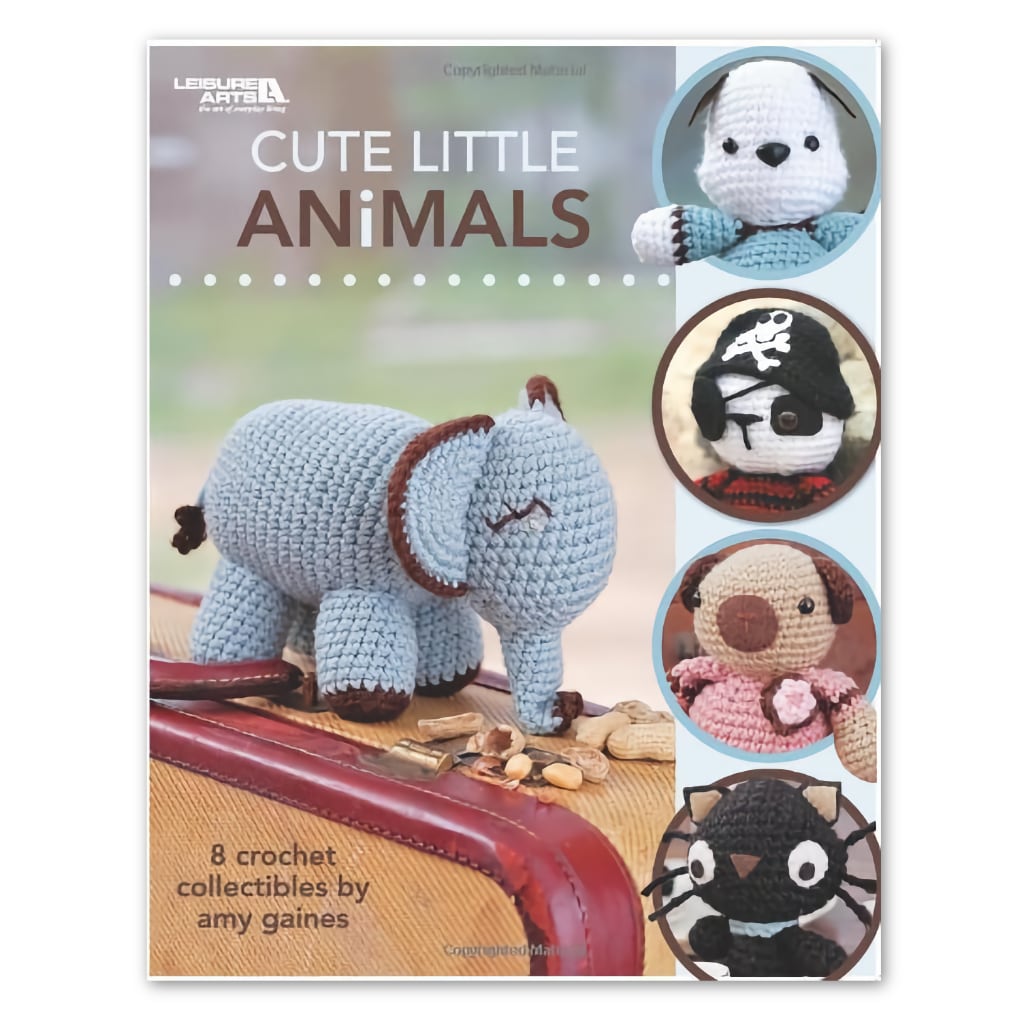 Crochet Amigurumi Cute Little Animals: 8 Crochet Animals amigurumi pattern