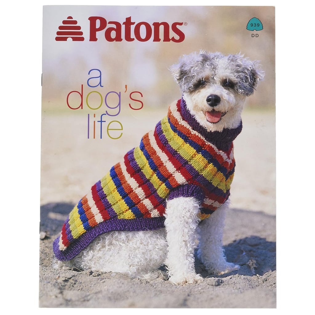 Dog Sweaters Patons A Dog's Life, Knitting Pattern Book Striped Dog Sweater