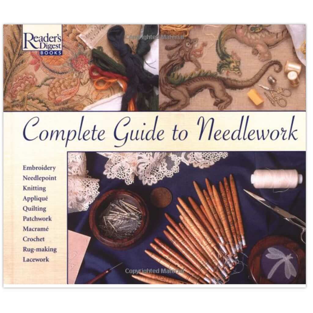 Complete Guide to Needlework by Reader's Digest | Vintage Needlework Complete Guide to Needlework by Reader's Digest Yarn Designers Boutique