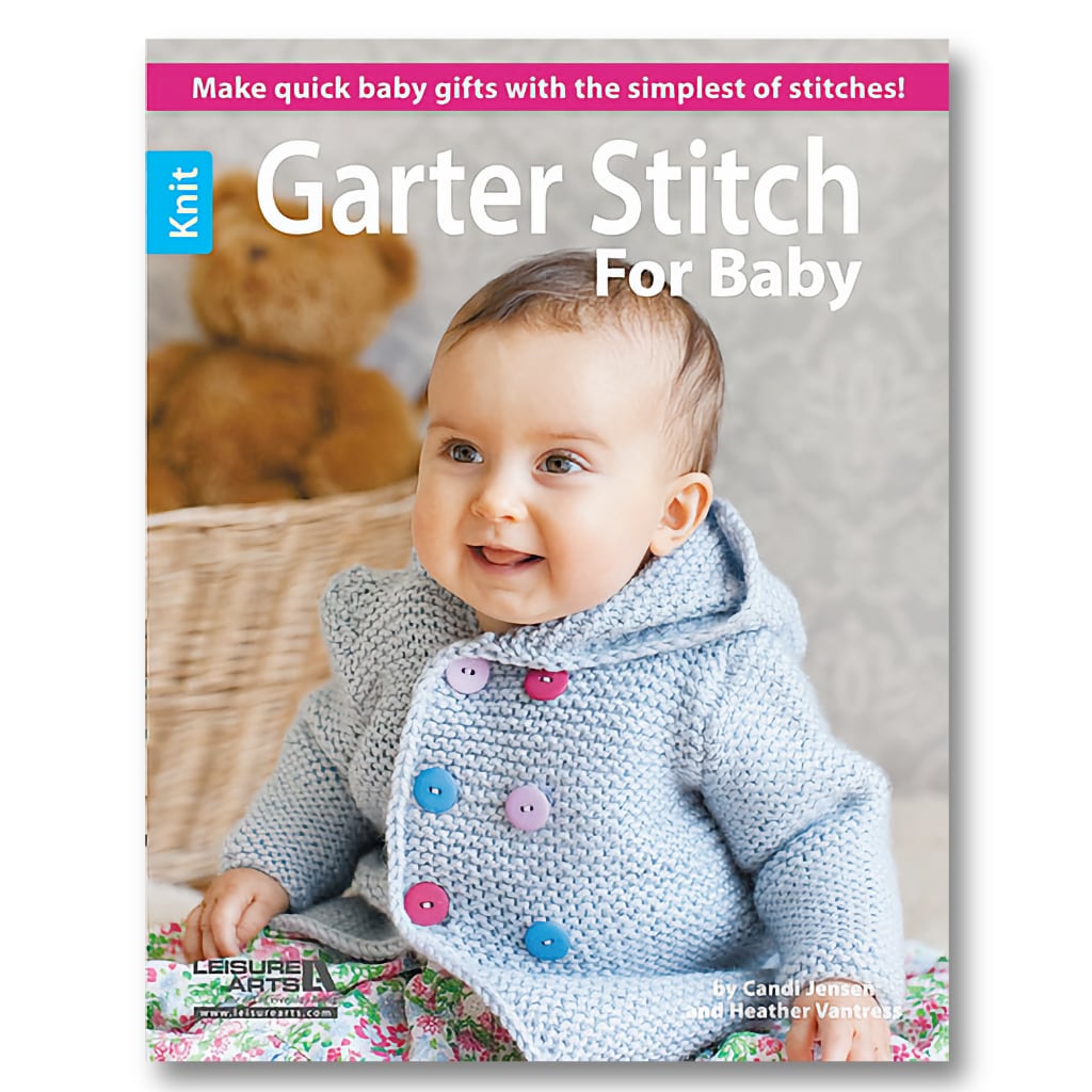 Baby Sweater & Booties Knitting Patterns, Garter Stitch for Baby, 10 patterns in Garter Stitch