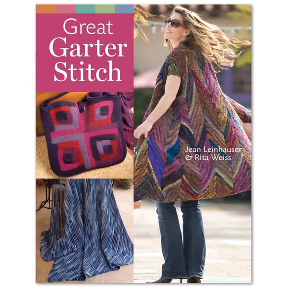 Garter Stitch Knitting Patterns | Great Garter Stitch by Rita Weiss Great Garter Stitch Yarn Designers Boutique