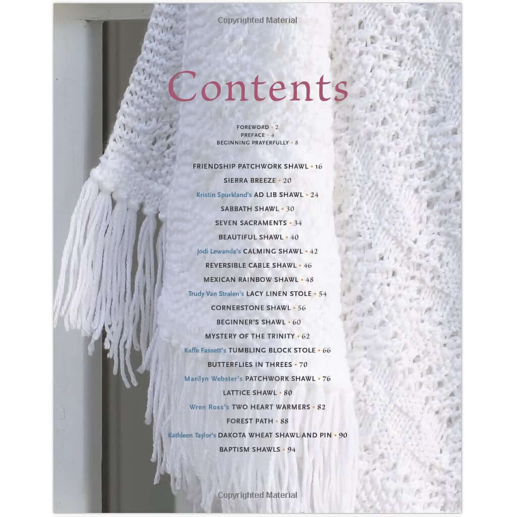 The Prayer Shawl Companion Book: 38 Knitted Designs to Embrace Life The Prayer Shawl Companion Book: 38 Knitted Designs to Embrace, Inspire, and Celebrate Life Yarn Designers Boutique